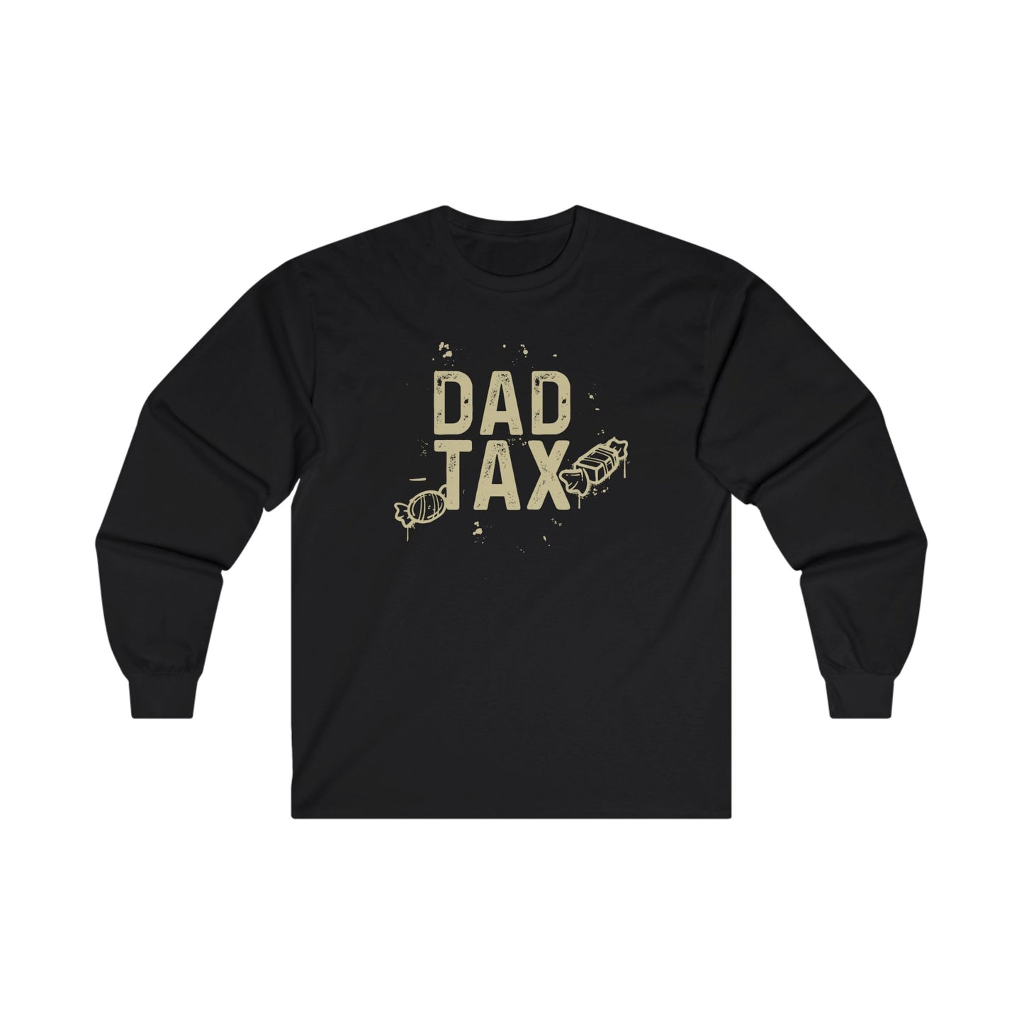 Dad Tax Men's Long Sleeve Tee
